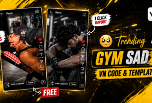 Instagram Trending GYM Sad Reels VN Code & Template