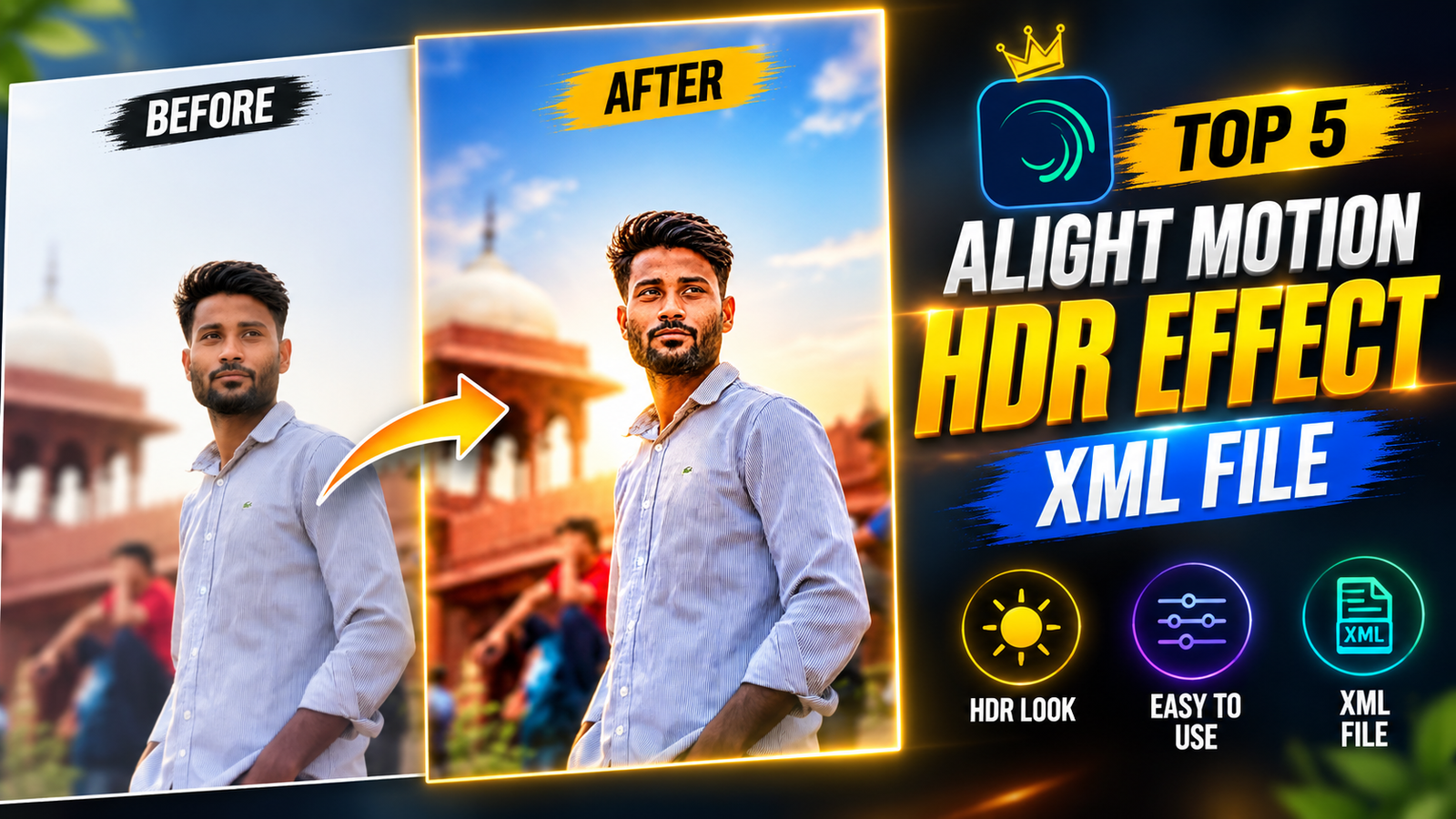 Top 5 Alight Motion HDR CC Effect XML File