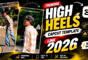 Trending High Heels Capcut Template Link 2026