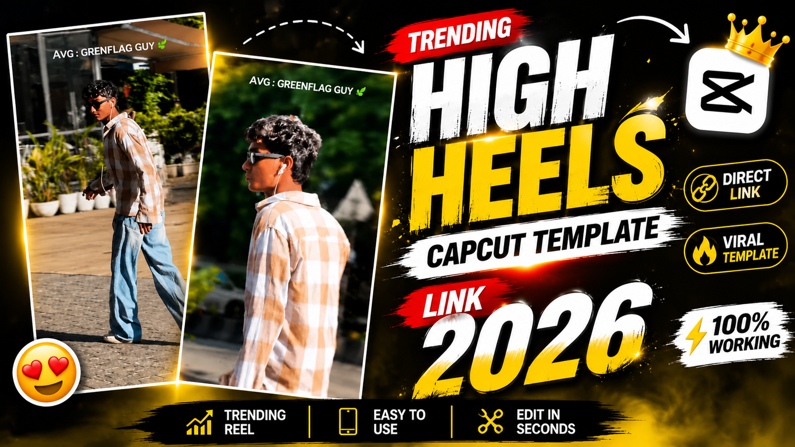 Trending High Heels Capcut Template Link 2026
