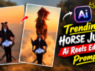 Trending Horse Jump Ai Reels Editing Prompt